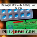 Kamagra Oral Jelly 100Mg How To Use new03